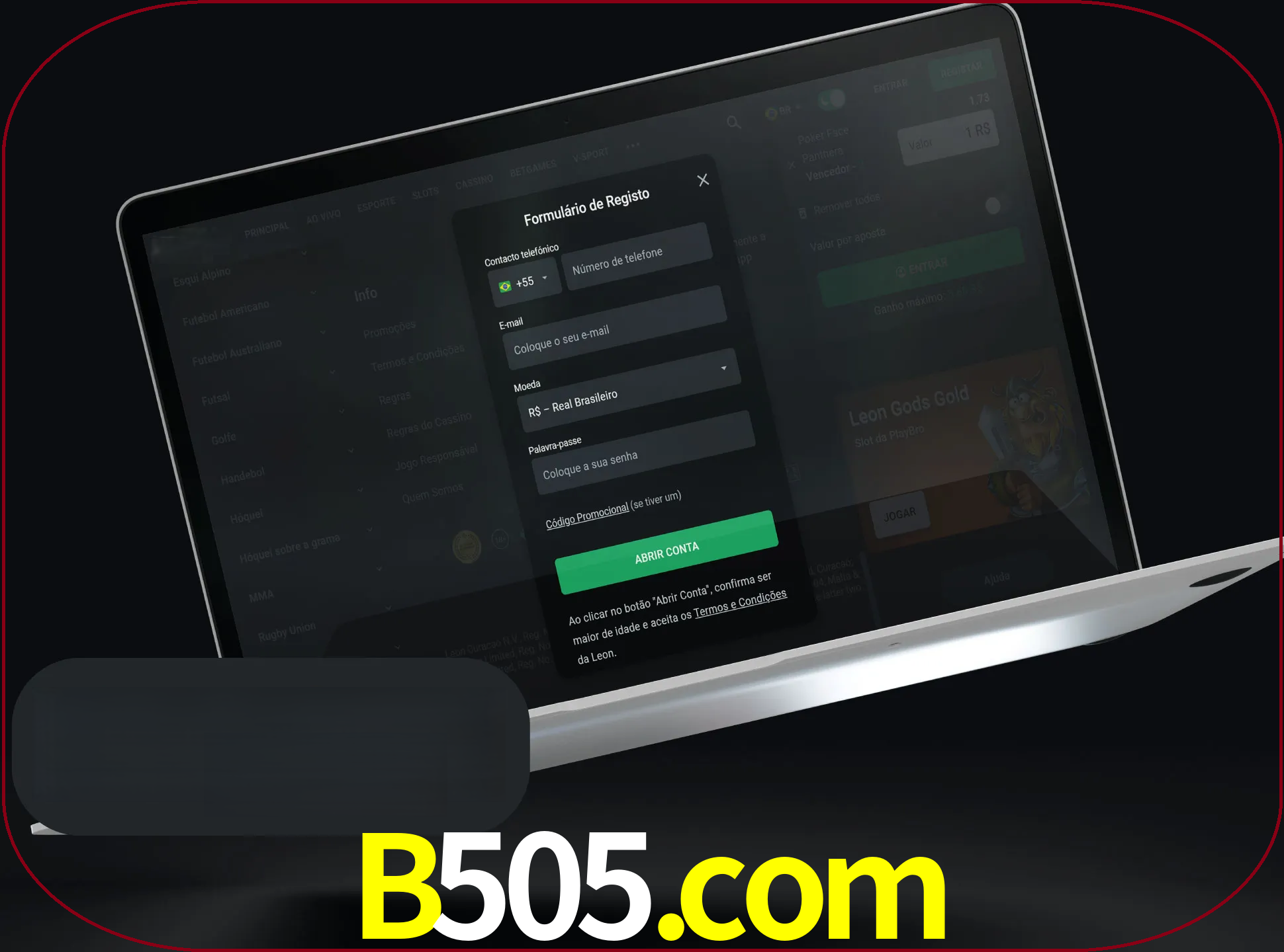 Abra o site da LeonBet e crie sua própria conta.