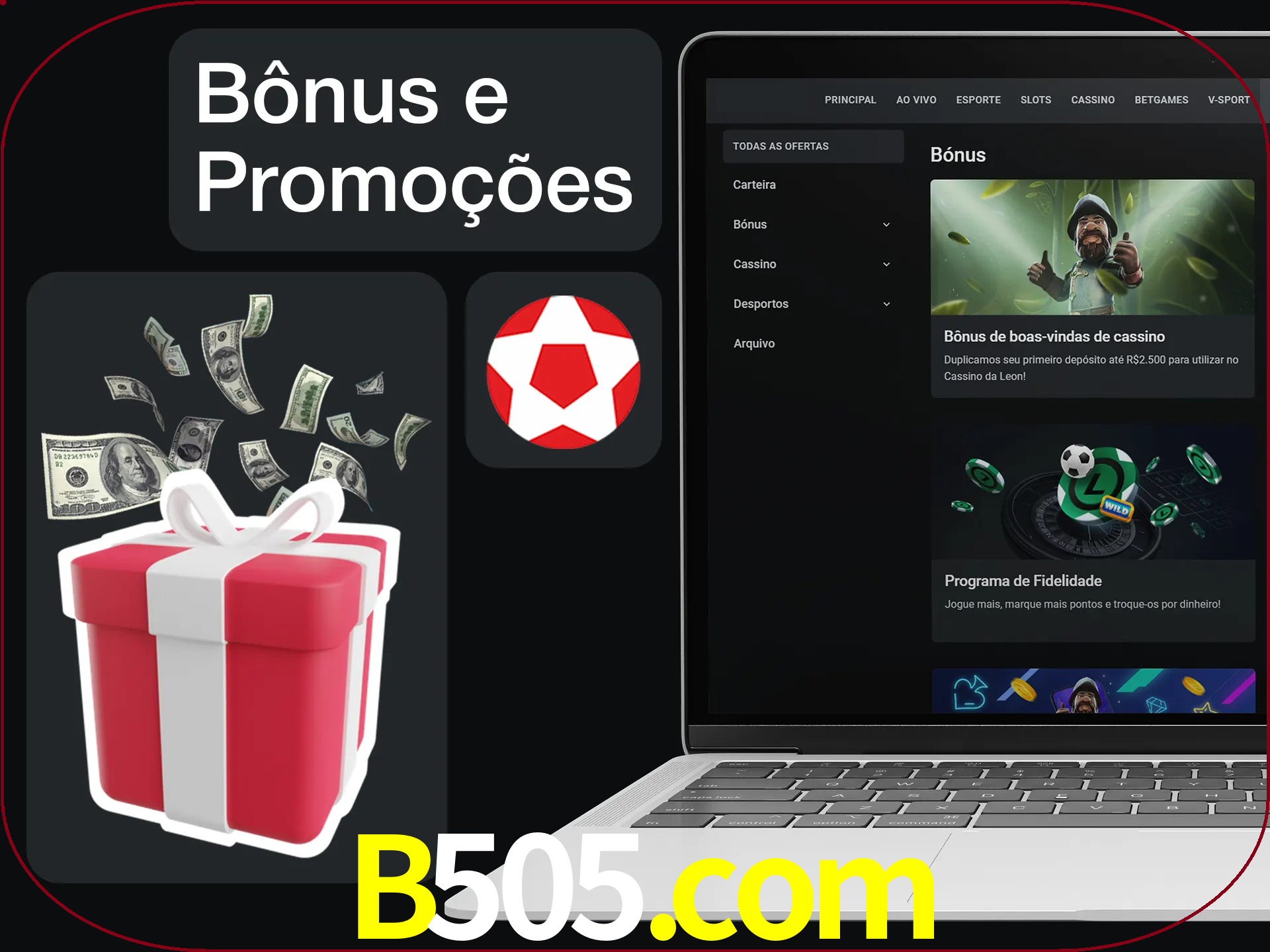 Verifique se há novos bônus e promoções.